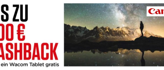 Canon – Cashback oder Tablet sichern! Canon – Cashback oder Tablet sichern!