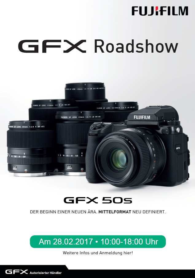 Fujifilm GFX Roadshow am 28.02.2017