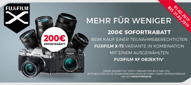 Fujifilm X-T3 Sofortrabatt sichern! Fujifilm X-T3 Sofortrabatt sichern!