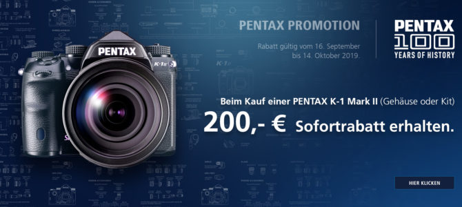 Pentax K-1 II – 200€ Sofortrabatt sichern Pentax K-1 II – 200€ Sofortrabatt sichern