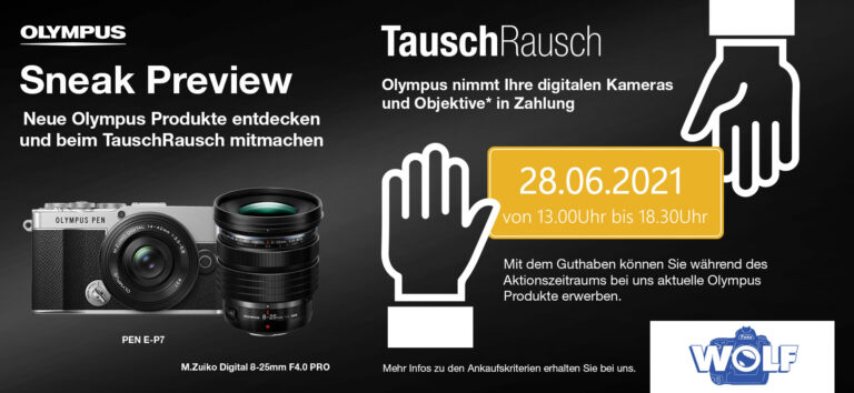 OLYMPUS Neuheiten – Sneak Preview am 28.Juni bei Foto Wolf