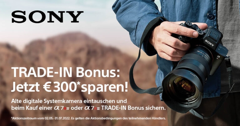 Sony Vollformat-Wechselprämie sichern