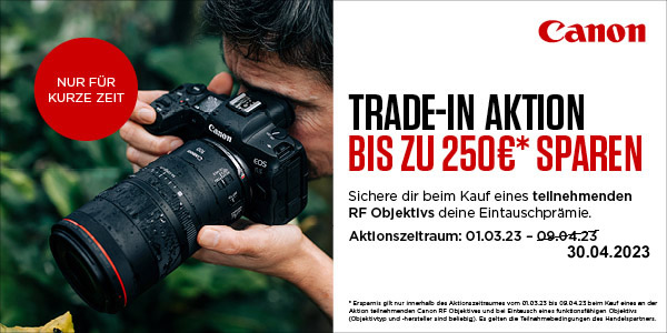 Canon RF Objektiv Aktion – bis zu 250 Euro erhalten